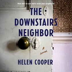 Downstairs Neighbor, The|Cooper, Helen