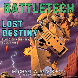 BattleTech #5: Lost Destiny|Stackpole, Michael A.