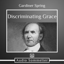 Discriminating Grace|Spring, Gardiner