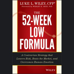 52-Week Low Formula, The|Wiley, Luke L.