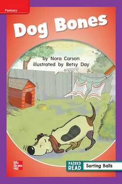 Reading Wonders Leveled Reader Dog Bones|McGraw Hill