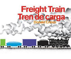 Freight Train/Tren de Carga|Donald Crews