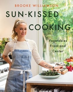 Sun-Kissed Cooking|Brooke Williamson