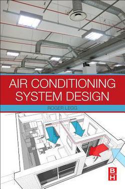 Air Conditioning System Design|Roger Legg