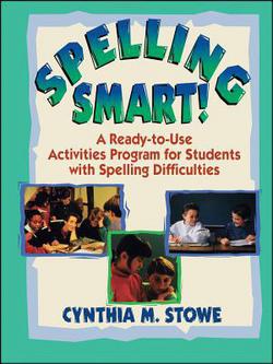 Spelling Smart!|Cynthia M. Stowe