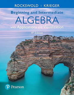 Beginning and Intermediate Algebra with Applications & Visualization|Gary Rockswold