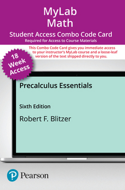 Mylab Math with Pearson Etext -- Combo Access Card -- For Precalculus Essentials -- 18 Weeks|Robert Blitzer
