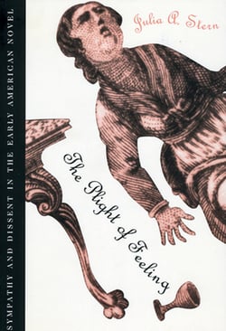 The Plight of Feeling|Julia A. Stern