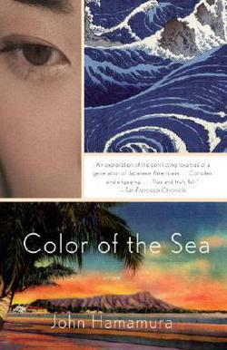 Color of the Sea|John Hamamura