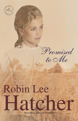 Promised to Me|Robin Lee Hatcher