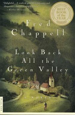 Look Back All the Green Valley|Fred Chappell