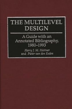 The Multilevel Design|Harry J. Huttner