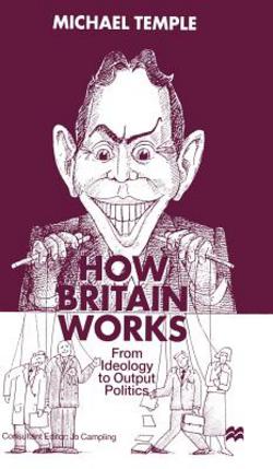 How Britain Works|M. Temple