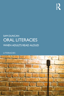 Oral Literacies|Sam Duncan