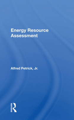 Energy Resource Assessment|Alfred Petrick