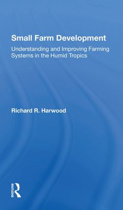 Small Farm Development|Richard R. Harwood