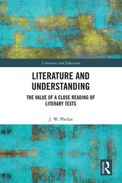 Literature and Understanding|Jon Phelan