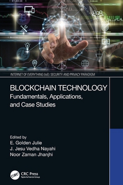 Blockchain Technology|E. Golden Julie