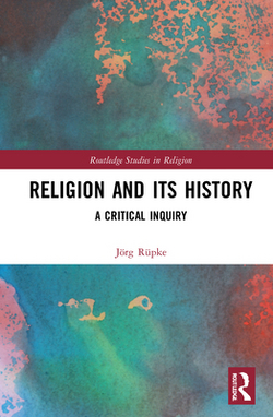 Religion and its History|Jörg Rüpke