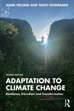 Adaptation to Climate Change|Mark Pelling