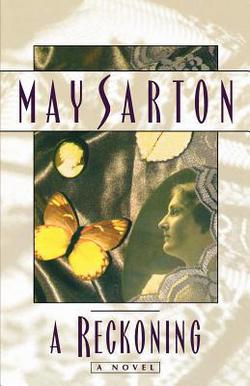 A Reckoning|May Sarton