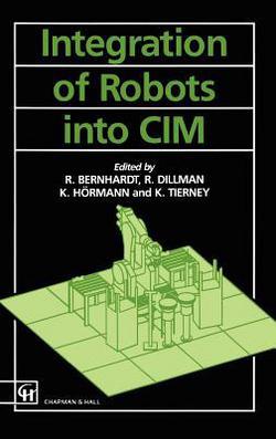 Integration of Robots Into CIM|Roger Bernard