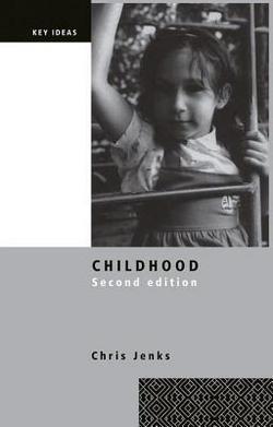 Childhood|Chris Jenks