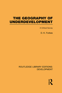 The Geography of Underdevelopment|Dean Forbes