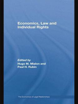 Economics, Law and Individual Rights|Hugo M. Mialon