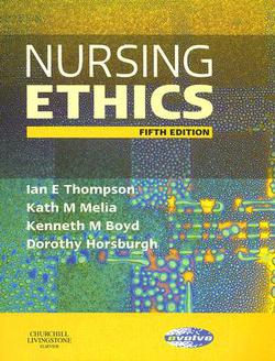 Nursing Ethics|Ian E. Thompson