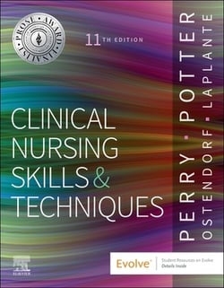 Clinical Nursing Skills and Techniques|Anne G. Perry
