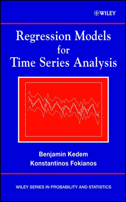 Regression Models for Time Series Analysis|Benjamin Kedem