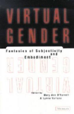Virtual Gender|Mary Ann O'Farrell