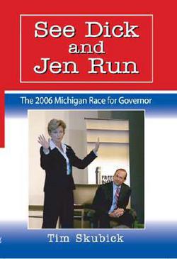 See Dick and Jen Run|Tim Skubick