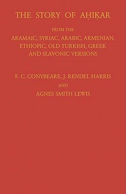 Story of Ahikar|F. C. Conybeare