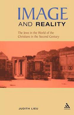 Image and Reality|Judith Lieu