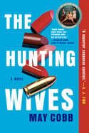 May Cobb - The Hunting Wives (Paperback)