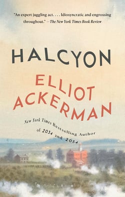 Halcyon|Elliot Ackerman
