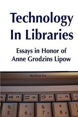 Technology in Libraries|Roy Tennant
