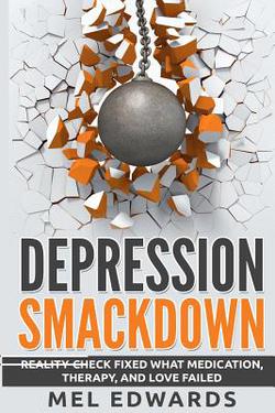 Depression Smackdown|Mel Edwards