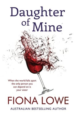 Daughter of Mine|Fiona Lowe