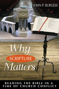 Why Scripture Matters|John P. Burgess