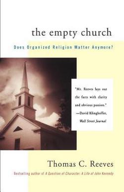 The Empty Church|Thomas C. Reeves
