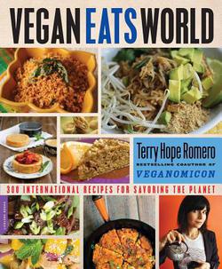 Vegan Eats World|Terry Hope Romero