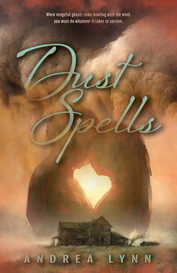 Dust Spells|Andrea Lynn