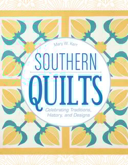 Southern Quilts|Mary W. Kerr