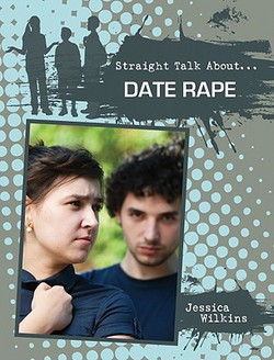 Date Rape|Jessica Wilkins