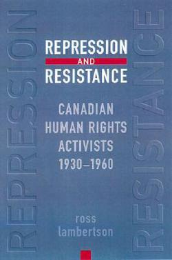 Repression and Resistance|Ross Lambertson