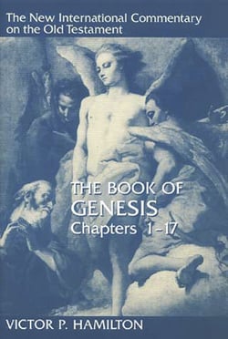 The Book of Genesis, Chapters 1-17|Victor P. Hamilton