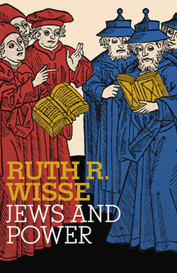 Jews and Power|Ruth R. Wisse